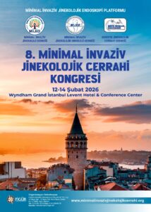 8. Minimal İnvaziv Jinekolojik Cerrahi Kongresi – 12-14 Şubat 2026